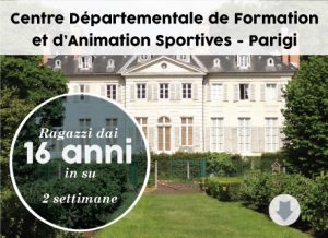 Centre Départementale de Formation et d’Animation Sportives - Parigi - Sale Scuola Viaggi